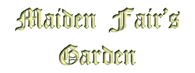 Maiden Fair's Garden